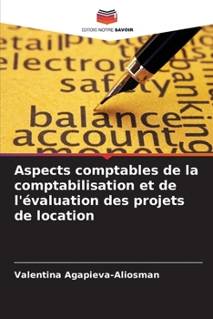 Paperback Aspects comptables de la comptabilisation et de l'évaluation des projets de location [French] Book