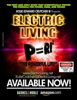 Paperback Electric Living: The Powerful Life! Book