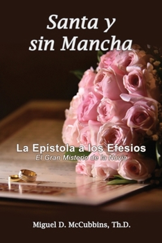 Paperback Santa y sin Mancha [Spanish] Book