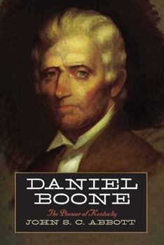 Paperback Daniel Boone: The Pioneer of Kentucky Book