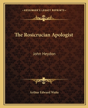 Paperback The Rosicrucian Apologist: John Heydon Book