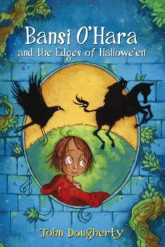 Bansi O'Hara and the Edges of Halloween - Book #2 of the Bansi O'Hara