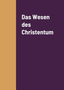 Paperback Das Wesen des Christentum [German] Book