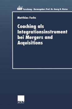 Paperback Coaching ALS Integrationsinstrument Bei Mergers and Acquisitions [German] Book