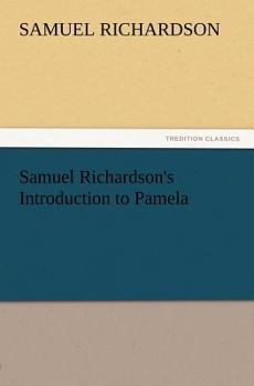 Paperback Samuel Richardson's Introduction to Pamela Book