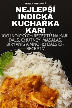 Paperback Nejlepsí Indická KuchaŘka Kari [Czech] Book