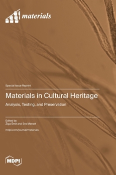Hardcover Materials in Cultural Heritage: Analysis, Testing, and Preservation Book