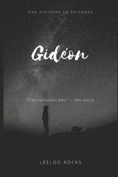 Paperback Gid?on: Une histoire en ?pisodes [French] Book