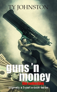 Paperback Guns 'n Money: The Collection Book