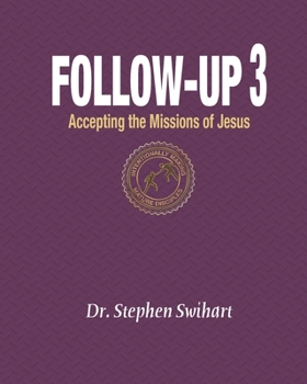 Paperback Follow-Up 3: Accepting the Mission of Jesus Book