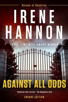 Against All Odds - Book #1 of the Heroes of Quantico