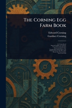 Paperback The Corning Egg Farm Book