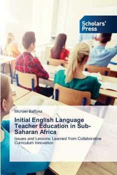 Paperback Initial English Language Teacher Education in Sub-Saharan Africa Book