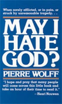 Paperback May I Hate God? Book