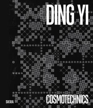 Hardcover Ding Yi: Cosmotechnics Book