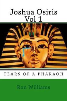 Joshua Osiris Vol 1 - Book #1 of the Joshua Osiris