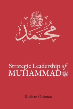 Paperback Strategic Leadership of Muhammad SAW Book