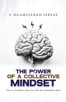 Paperback The Power of a Collective Mindset Book