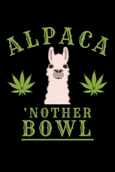 Paperback Alpaca 'Nother Bowl: Journal / Notebook / Diary Gift - 6"x9" - 120 pages - White Lined Paper - Matte Cover Book