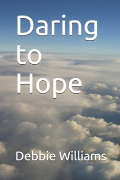 Paperback Daring to Hope Book