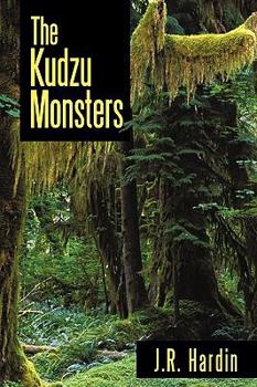 Paperback The Kudzu Monsters Book