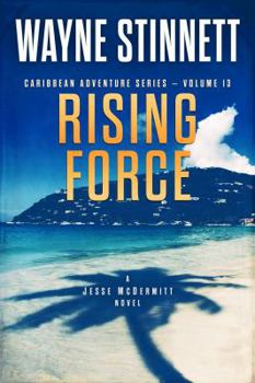 Paperback Rising Force: A Jesse McDermitt Novel Book