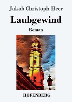 Paperback Laubgewind: Roman [German] Book