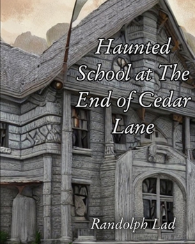 Paperback Haunted School at The End of Cedar Lane: Haunting by Sadie Hawkens Book