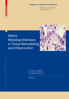 Hardcover Matrix Metalloproteinases in Tissue Remodelling and Inflammation Book