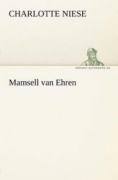 Paperback Mamsell Van Ehren [German] Book