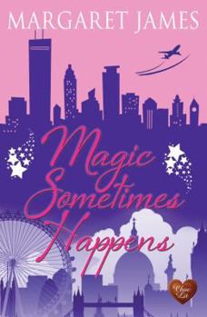 Magic Sometimes Happens - Book #5 of the Charton Minster