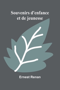 Paperback Souvenirs d'enfance et de jeunesse [French] Book