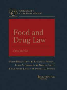 Hardcover Food and Drug Law (University Casebook Series) Book