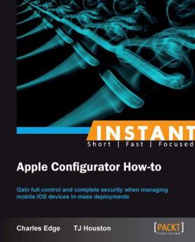 Paperback Instant Apple Configurator How-to Book