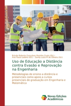 Paperback Uso de Educação a Distância сontra Evasão e Reprovação na Engenharia [Portuguese] Book