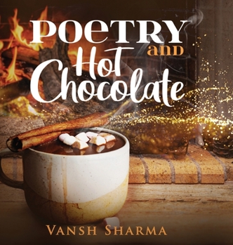 Hardcover Poetry and Hot Chocolate Book