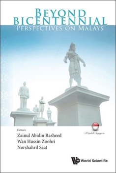 Paperback Beyond Bicentennial: Perspectives on Malays Book
