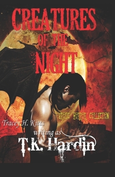 Paperback Creatures of The Night: Erotic Horror Collection Book