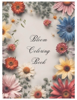 Paperback Bloom Coloring Book: Flower patterns [Italian] Book