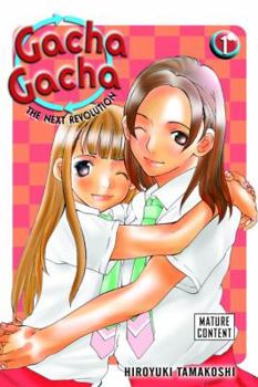 Gacha Gacha - Book #1 of the Gacha Gacha The Next Revolution