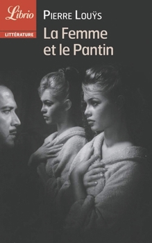 Paperback La Femme et le Pantin [French] Book