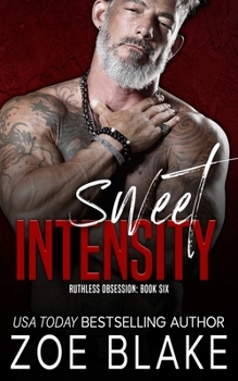 Paperback Sweet Intensity: A Dark Mafia Romance Book