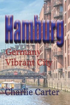 Paperback Hamburg: Germany Vibrant City Book