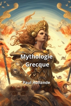 Paperback Mythologie Grecque [French] Book