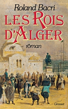 Paperback Les rois d'Alger [French] Book
