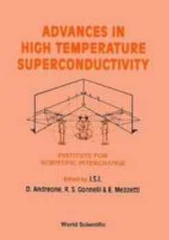 Hardcover Advances in High Temperature Superconductivity Book