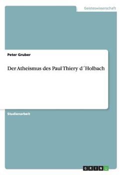 Paperback Der Atheismus des Paul Thiery d´Holbach [German] Book