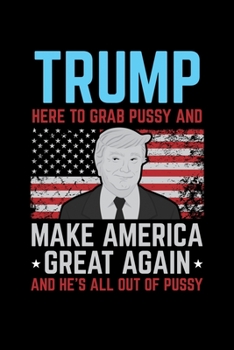 Paperback Trump: Journal / Notebook / Diary Gift - 6"x9" - 120 pages - White Lined Paper - Matte Cover Book