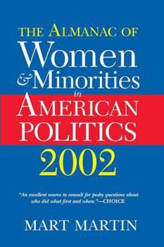 Paperback The Almanac Of Women And Minorities In American Politics 2002 Book