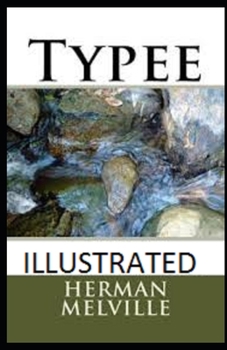 Paperback Typee Illustrated Book